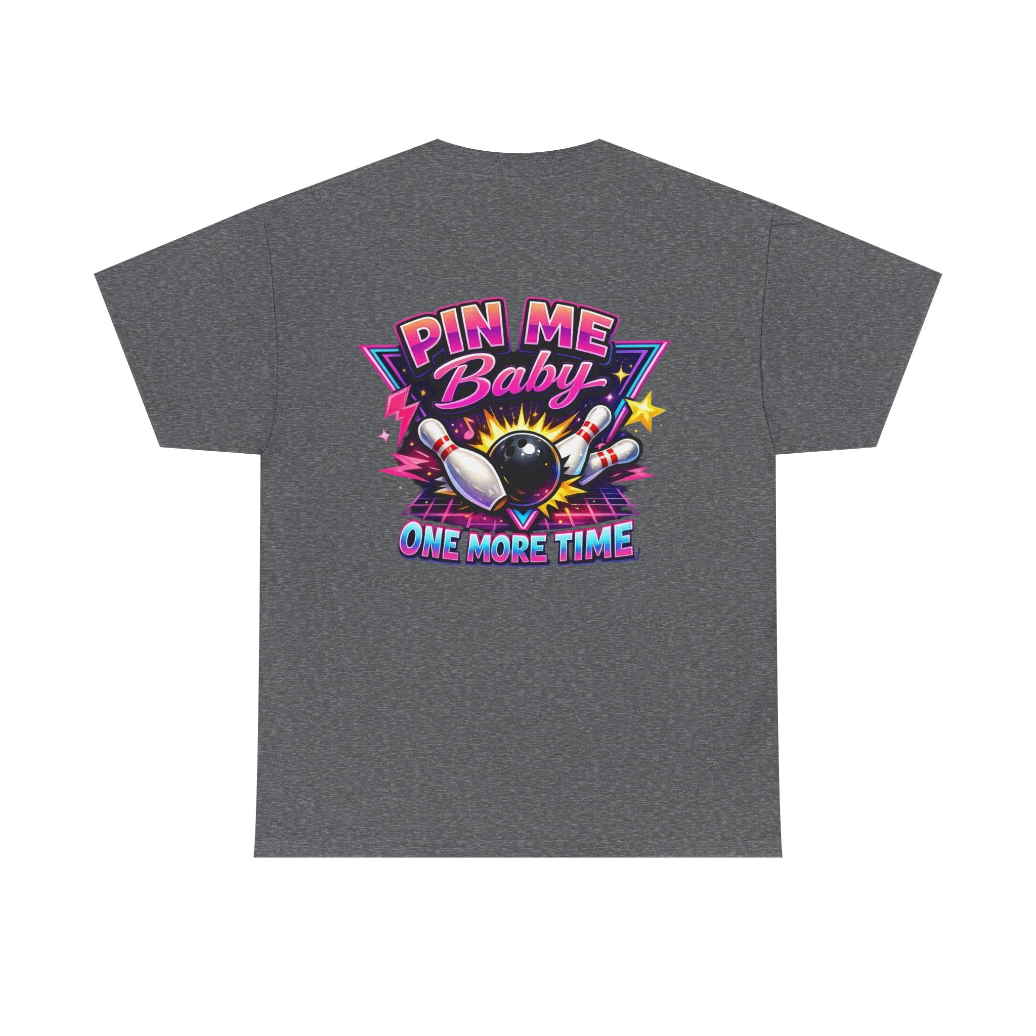 "Pin Me Baby One More Time" Tee