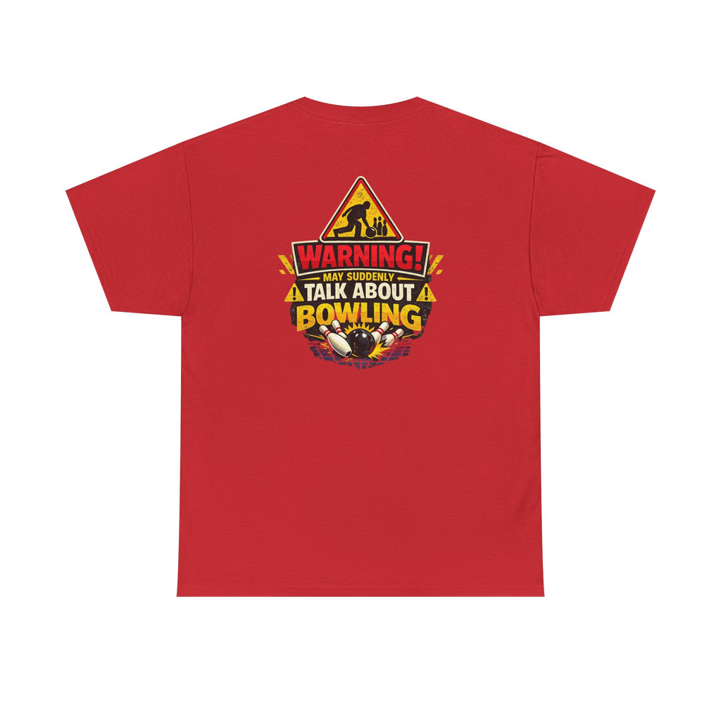 "Caution Talk Bowling" Tee