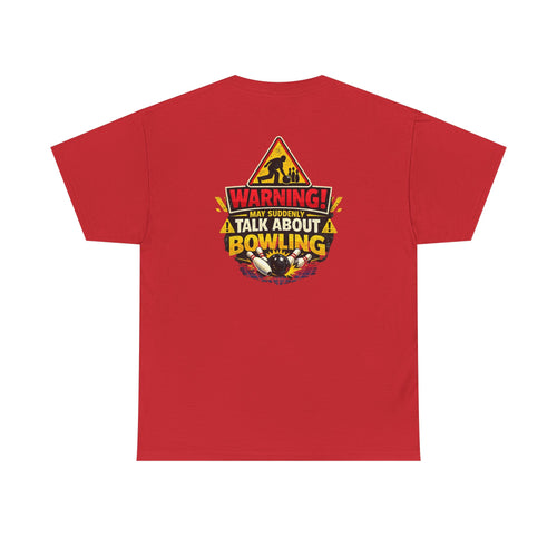 "Caution Talk Bowling" Tee