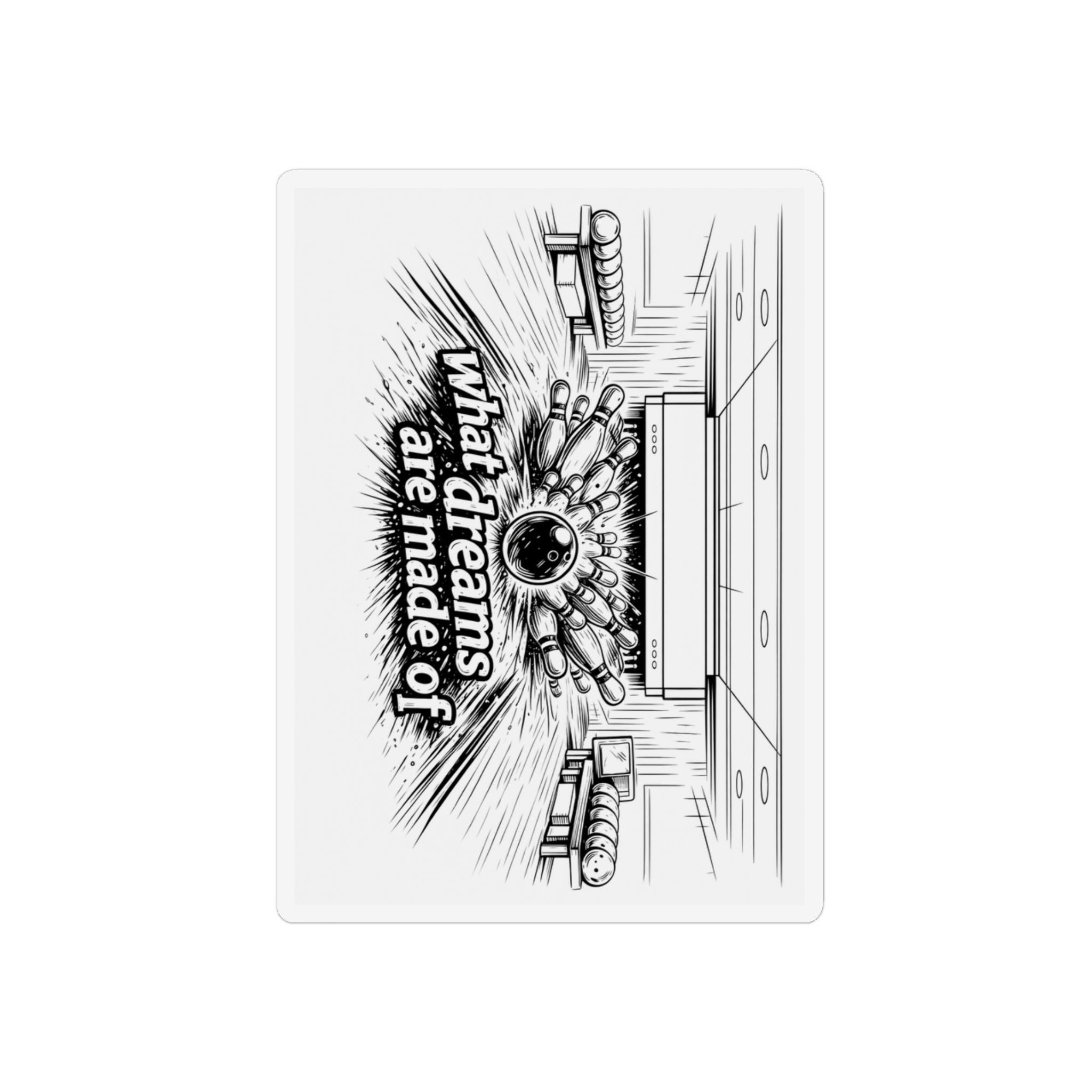 “What Dreams Are Made Of” Retro Bowling Strike Magnet