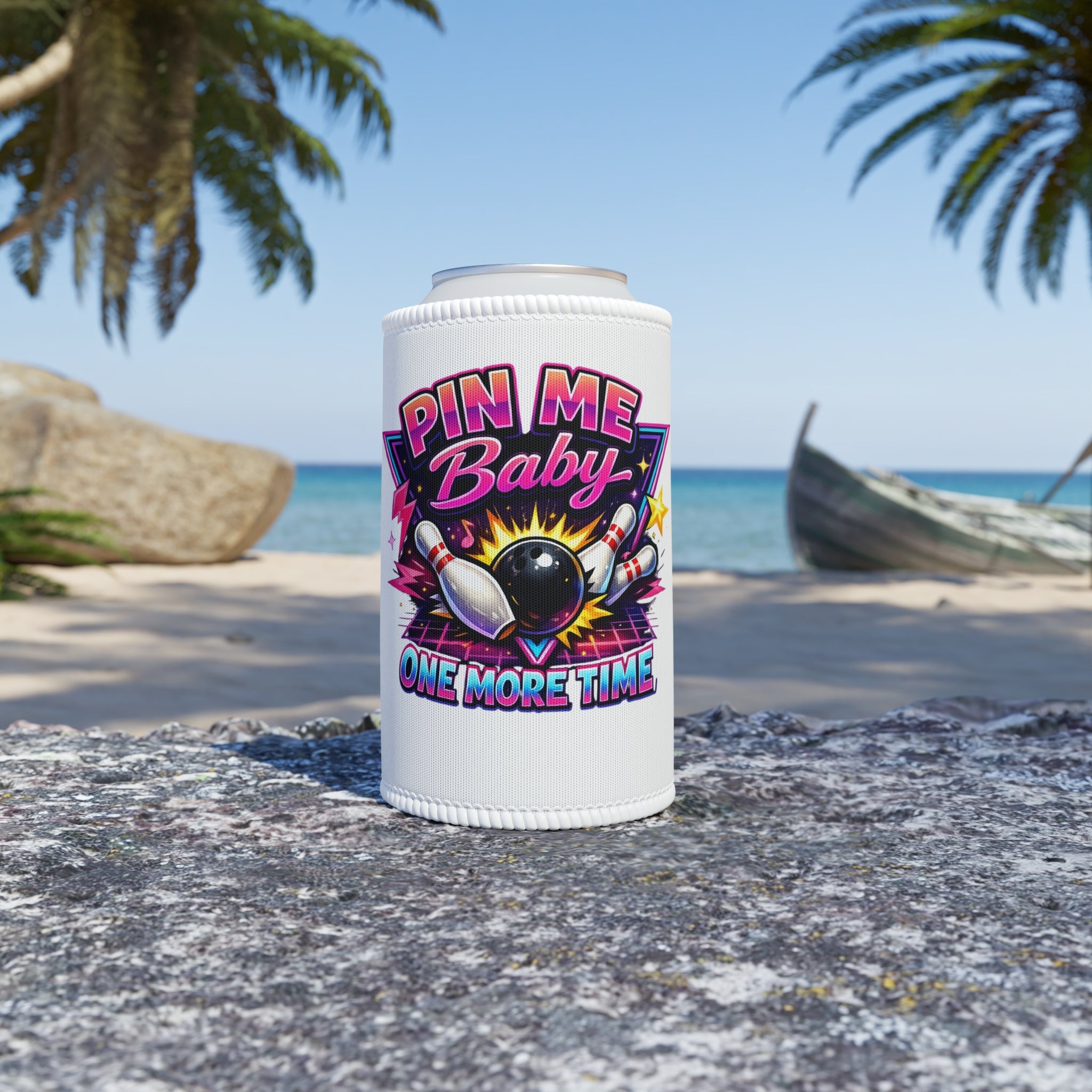 "Pin Me Baby One More Time" Bowling Can Cooler