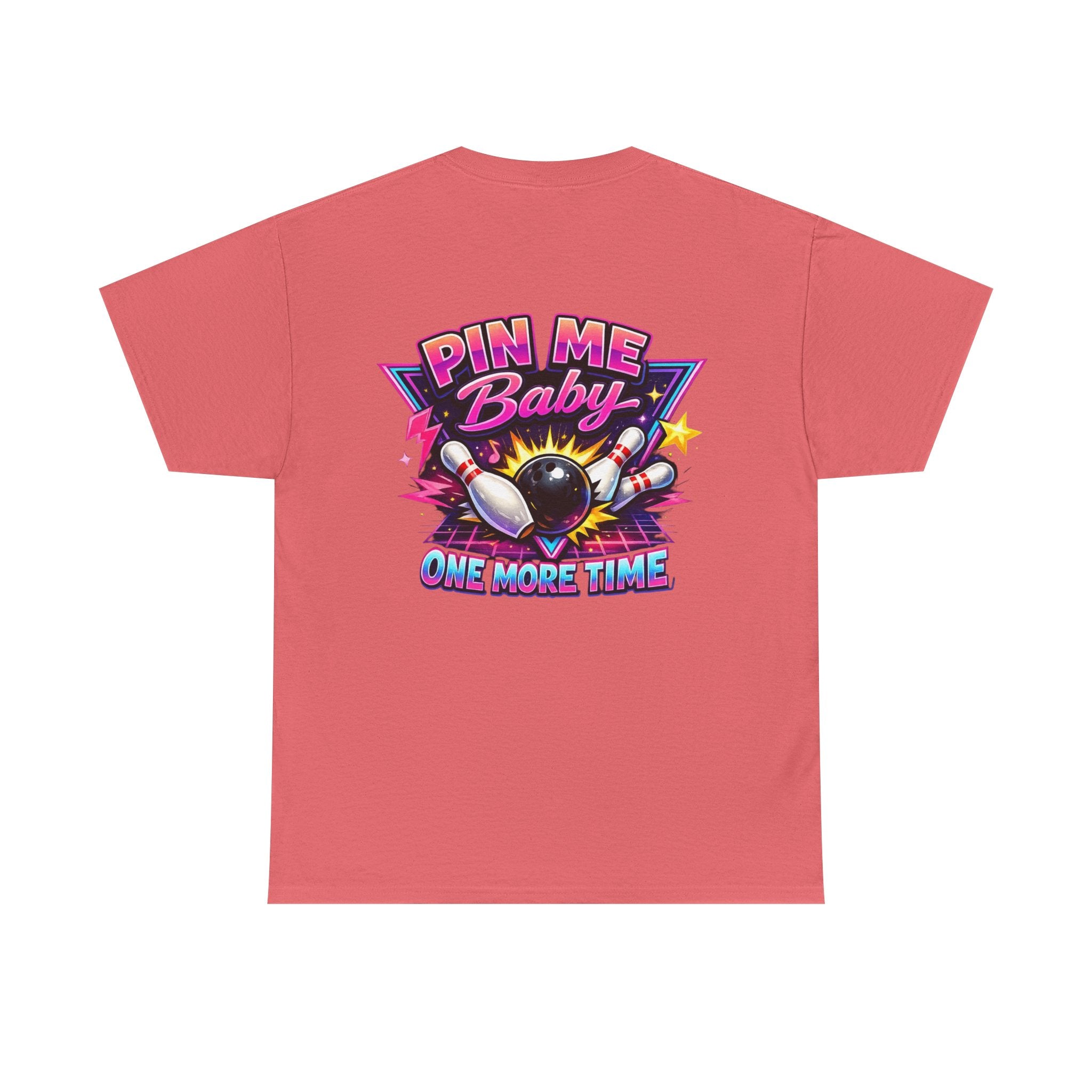 "Pin Me Baby One More Time" Tee