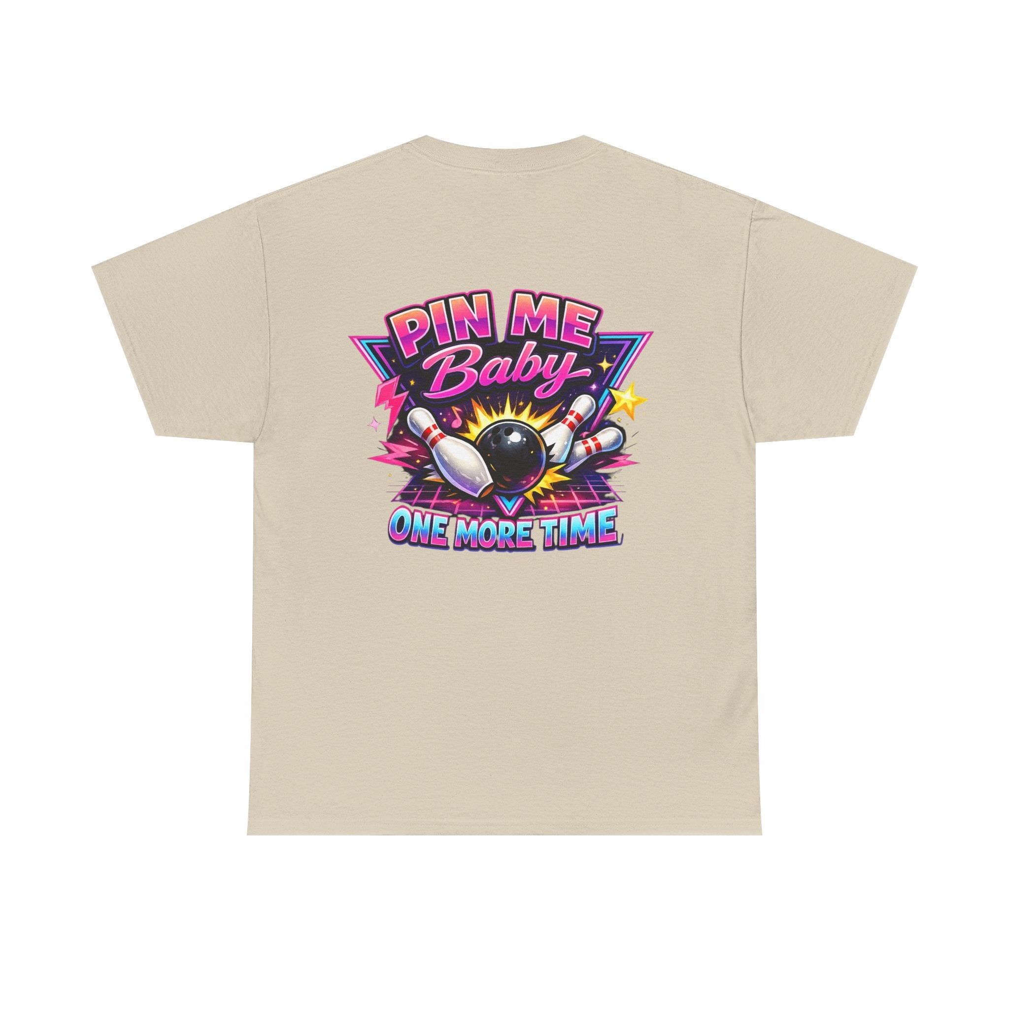 "Pin Me Baby One More Time" Tee