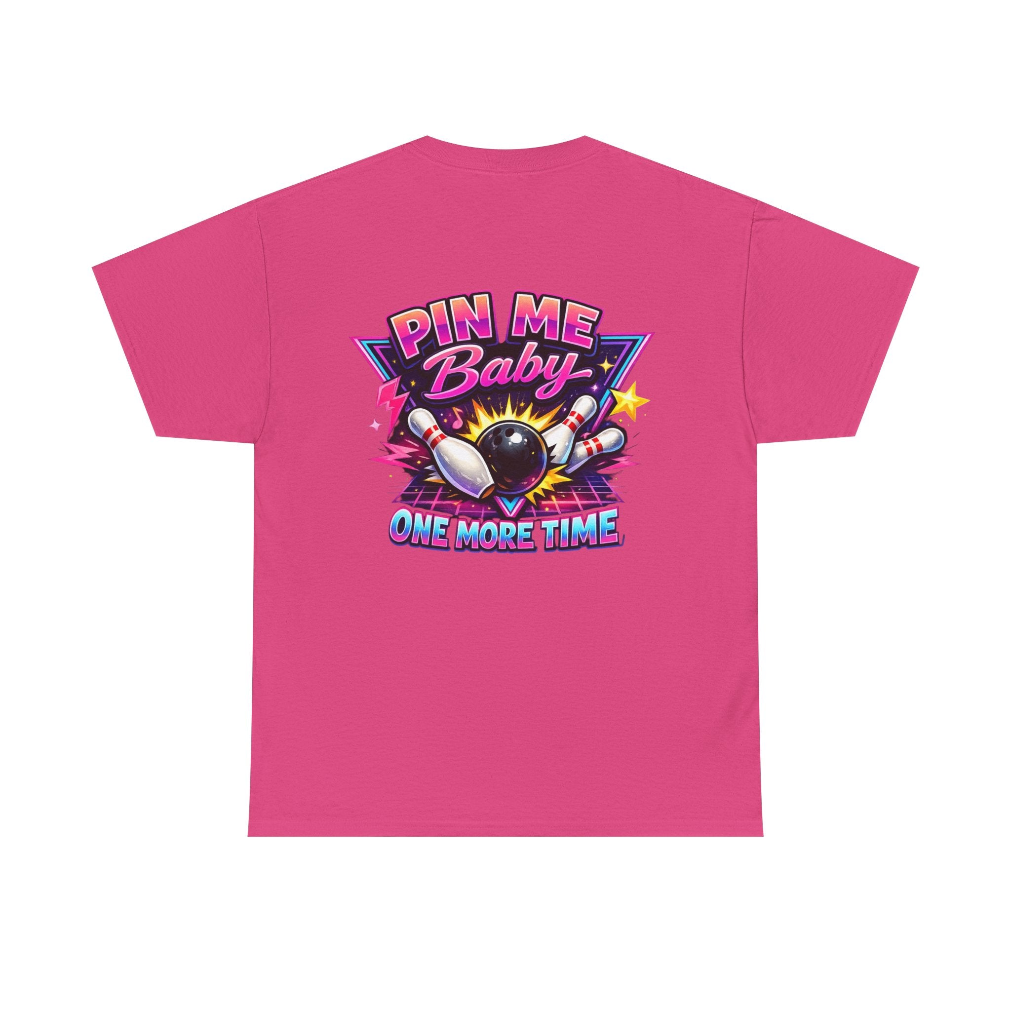 "Pin Me Baby One More Time" Tee