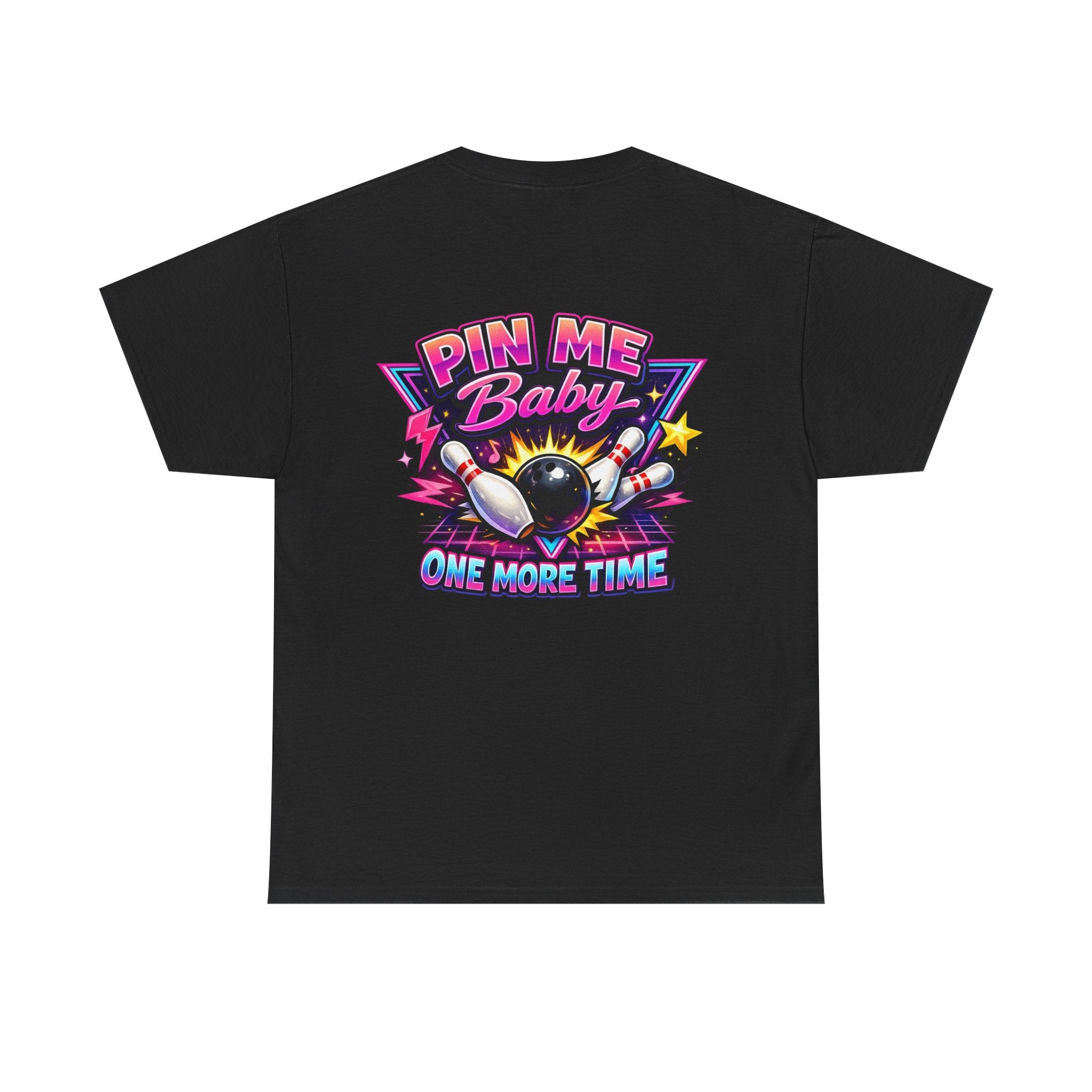 "Pin Me Baby One More Time" Tee